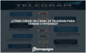 Lee más sobre el artículo ¿Cómo crear un canal de Telegram para vender contenido?