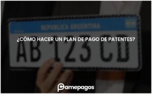 Lee más sobre el artículo ¿Cómo hacer un plan de pago de patentes?