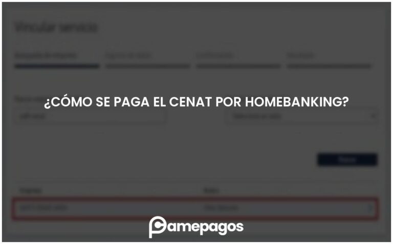 ¿Cómo se paga el cenat por homebanking?