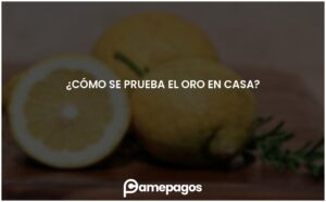 Lee más sobre el artículo ¿Cómo se prueba el oro en casa?