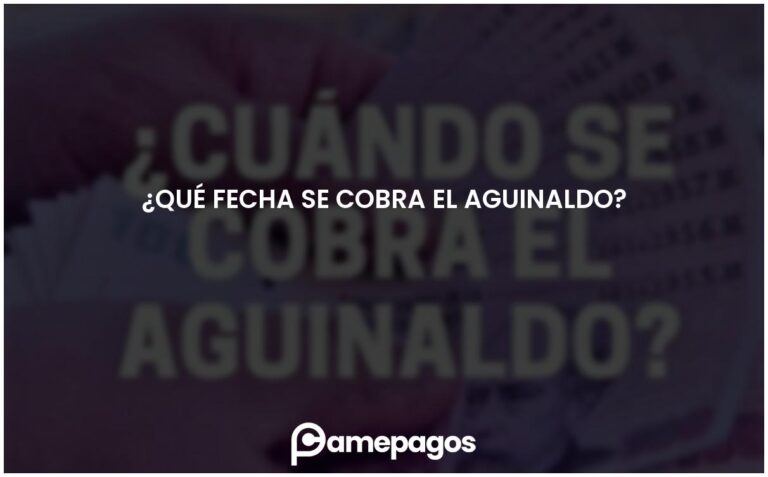 ¿Qué fecha se cobra el aguinaldo?