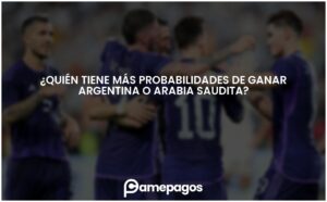 Lee más sobre el artículo ¿Quién tiene más probabilidades de ganar Argentina o Arabia Saudita?
